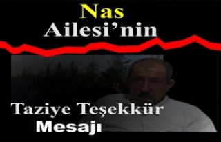 Nas Ailesinin taziye teşekkür mesajı