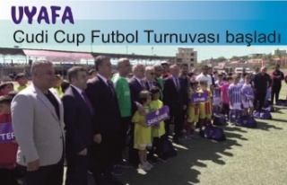 UYAFA Cudi Cup Futbol Turnuvası başladı