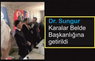 Dr. Sungur DEVA Partisi Karalar Belde Başkanlığına...