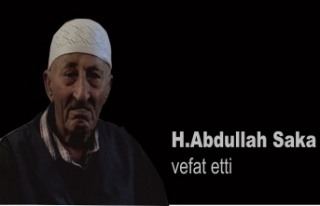 H.Abdullah Saka vefat etti