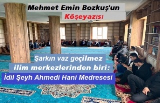 Şarkın vaz geçilmez ilim merkezlerinden biri: İdil...