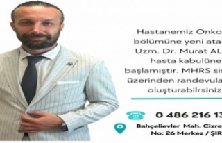 Şırnak Devlet Hastanesinde Onkoloji bölümüne...