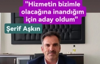 Şerif Aşkın İdil Belediye Başkan Adayı