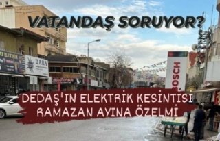 DEDAŞ'IN Elektrik kesintileri Ramazan ayına...