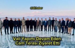 Vali Sulak Köyünde Cam terası ziyaret etti