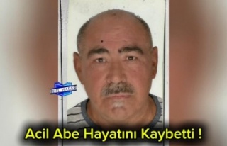 Acil Abe'yi kaybettik
