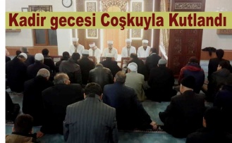 Kadir Gecesi İdil’de coşkuyla kutlandı