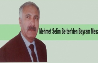 Mehmet Selim Belten'den Bayram mesajı