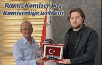 Ramiz Komiser Baş Komserliğe terfi etti