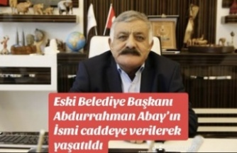 Abdurrahman Abay’ın ismi yaşatılıyor