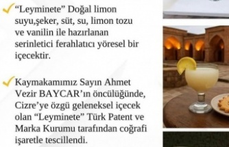 ‘Cızre Leyminete ‘ coğrafi işaret olarak tescilendi