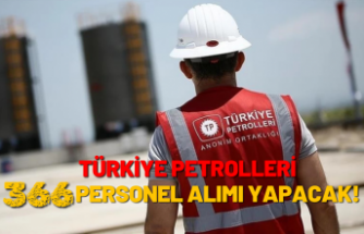 Türkiye Petrolleri 366 işçi alımı yapacak