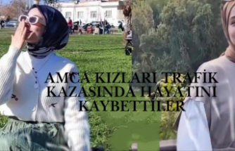 Amca kızları aynı kazada hayatını kaybettiler