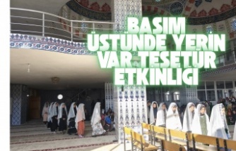 Başım üstünde yerin var tesetür etkinliği
