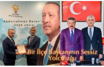 Bir İlçe Başkanının Sessiz Yolculuğu