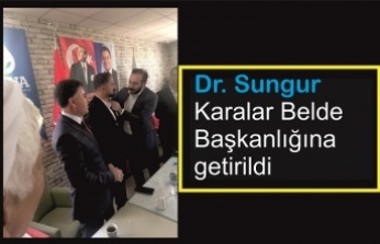 Dr. Sungur DEVA Partisi Karalar Belde Başkanlığına getirildi
