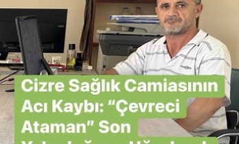 Cizre Sağlık Camiasının Acı Kaybı