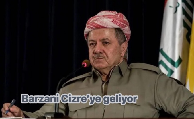 Mesud Barzani, Melayê Cizîrî Sempozyumu İçin Cizre’ye Geliyor