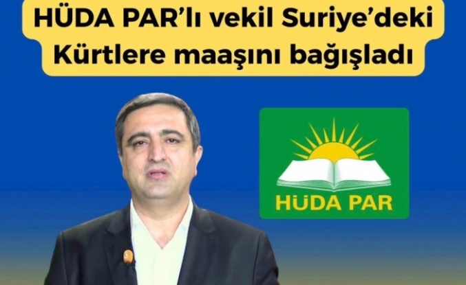 Ramanlı Süriyedeki Kürtlere bir aylık maaşını bağışladı