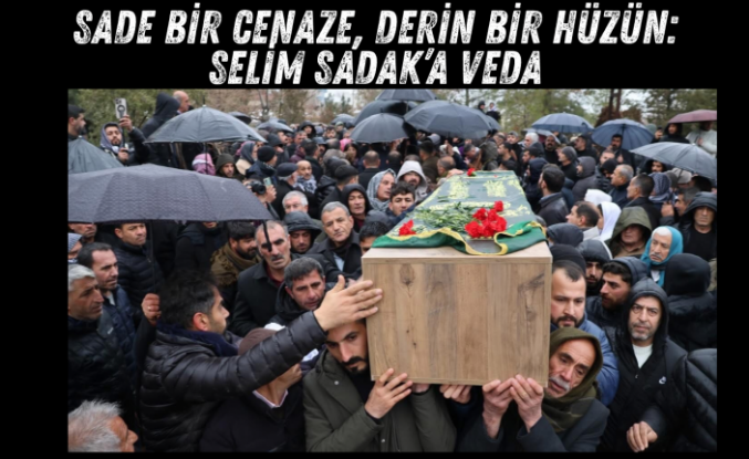 Selim Sadak’ın Cenaze Töreni Sade ve Vakur Bir Atmosferde Gerçekleştirildi