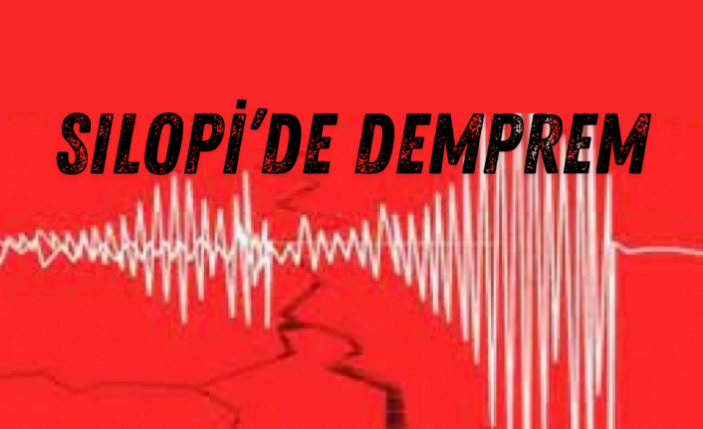Silopi’de deprem