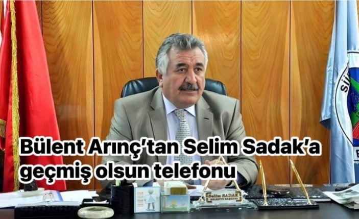 Bülent Arınç: “Selim Sadak İnançlı ve Barışa Adanmış Bir İnsandır”