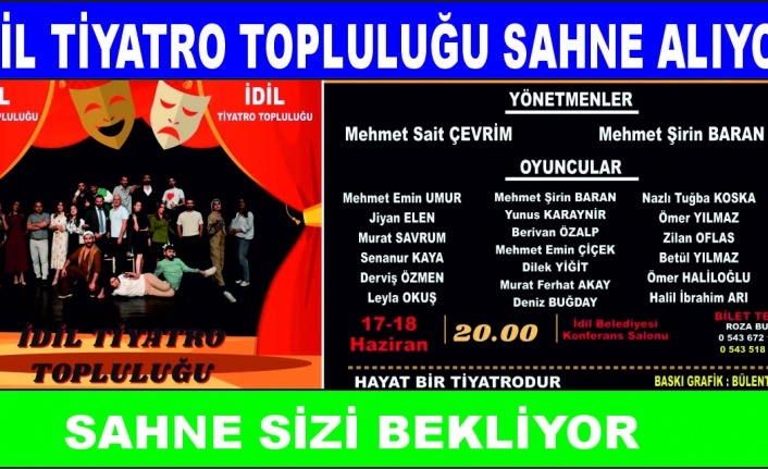 İdil Tiyatro topluluğu seyircinin huzuruna çıkıyor