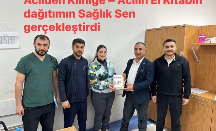 Sağlık Sen Acil El kitabını dağıttı