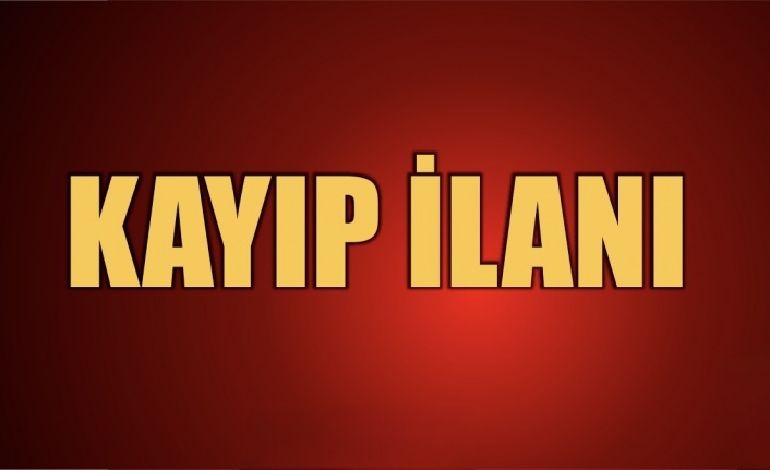 Kayıp ilanı