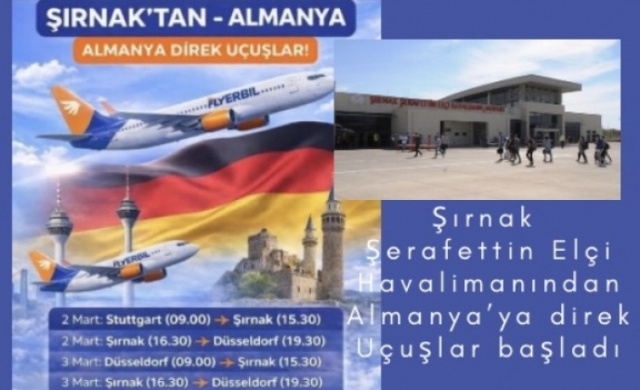 Şırnak’tan Almanya’ya direk Uçuşlar başladı